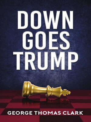 cover image of Down Goes Trump